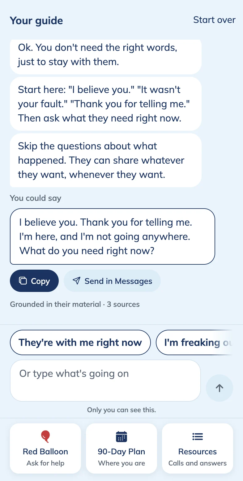 A conversation with the guide. It suggests saying “I believe you. Thank you for telling me. I'm here, and I'm not going anywhere,” with buttons to copy the message or send it.